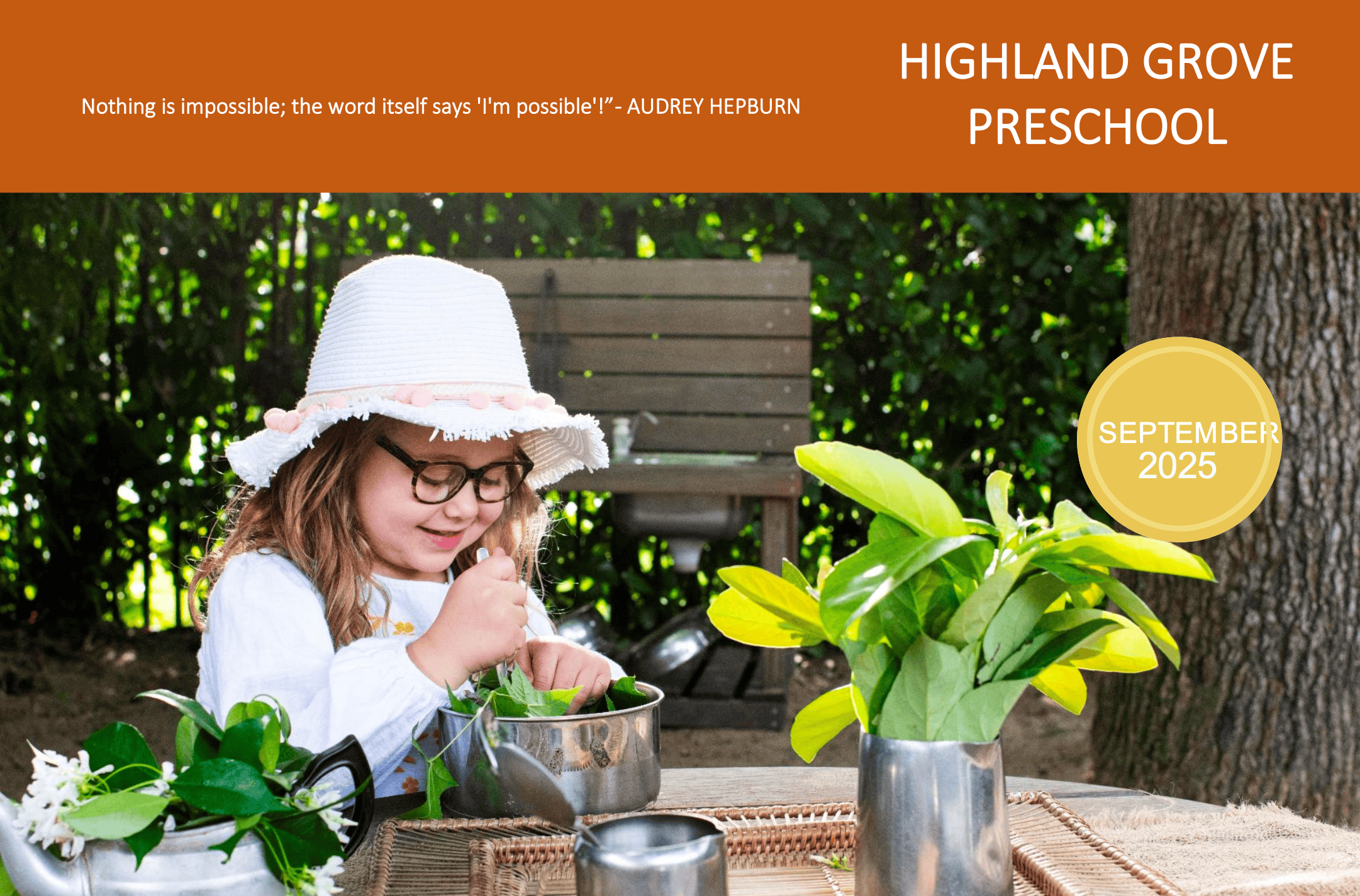 Highland Grove Preschool | September 2025 Newsletter cover photo shows a girl ini a white had working with plants and flowers in an outdoors setting